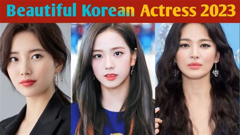 korean acteess|most beautiful korean actress 2023.